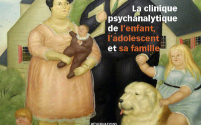 XXXVIIIe colloque du RPH – école de psychanalyse : la clinique psychanalytique de l’enfant, l’adolescent et sa famille